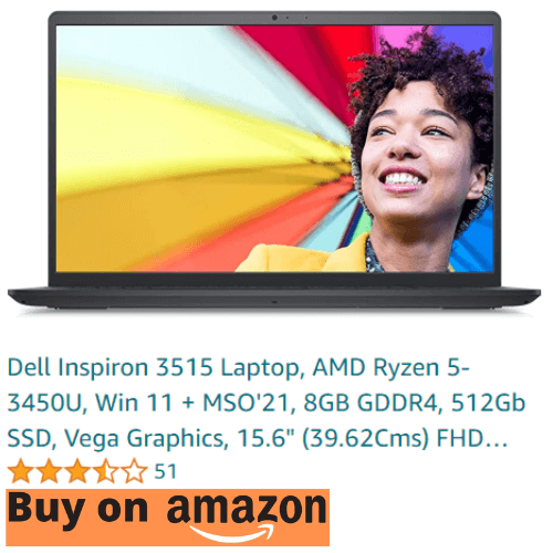 Dell-Inspiron-3515-Laptop-AMD-Ryzen-5-3450U-Win-11-MSO21-8GB-GDDR4-512Gb-SSD-Vega-Graphics-15.6-39.62Cms-FHD D560790WIN9BE.png